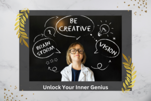 Unlock Your Inner Genius